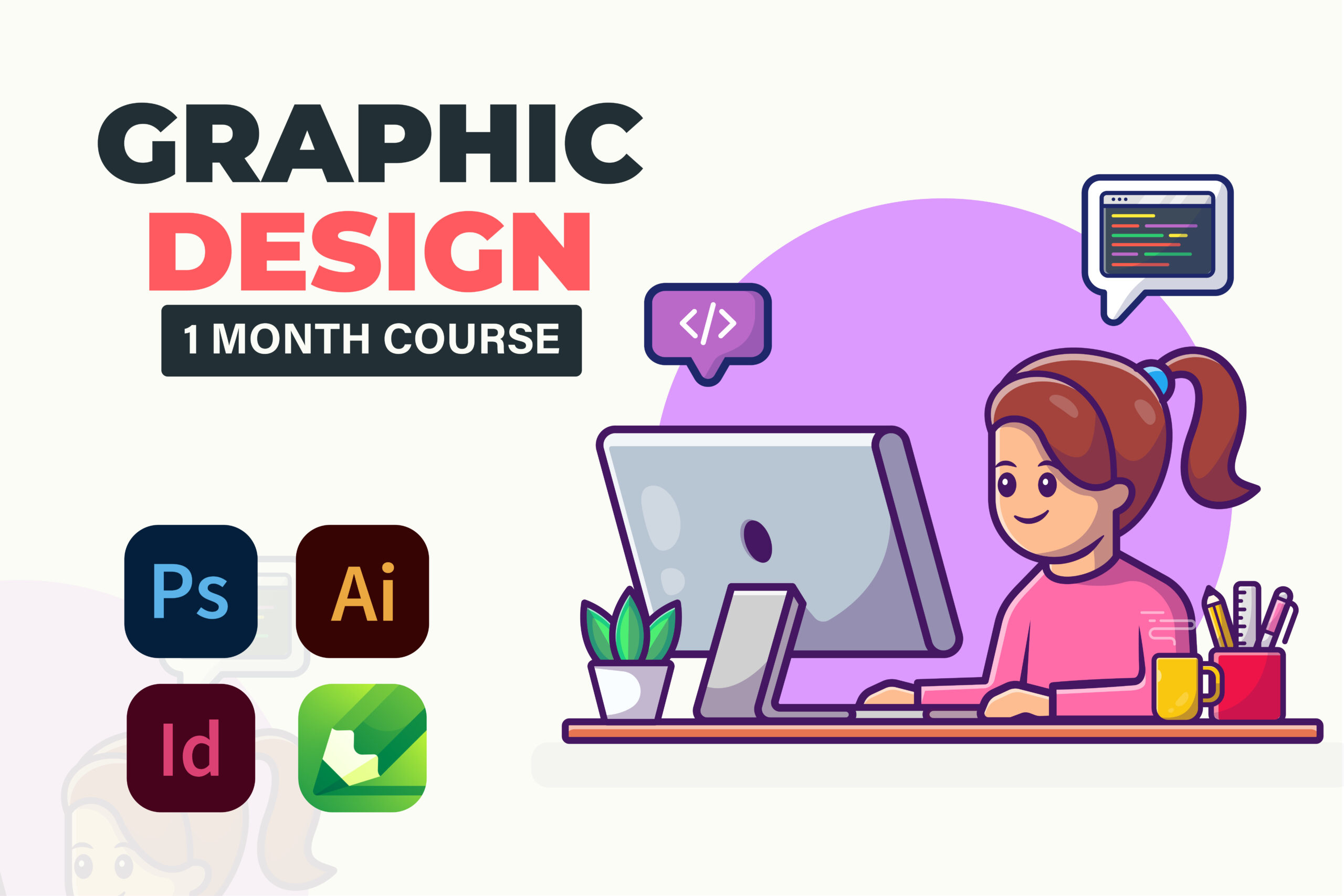 Graphic Design 1 Month Course