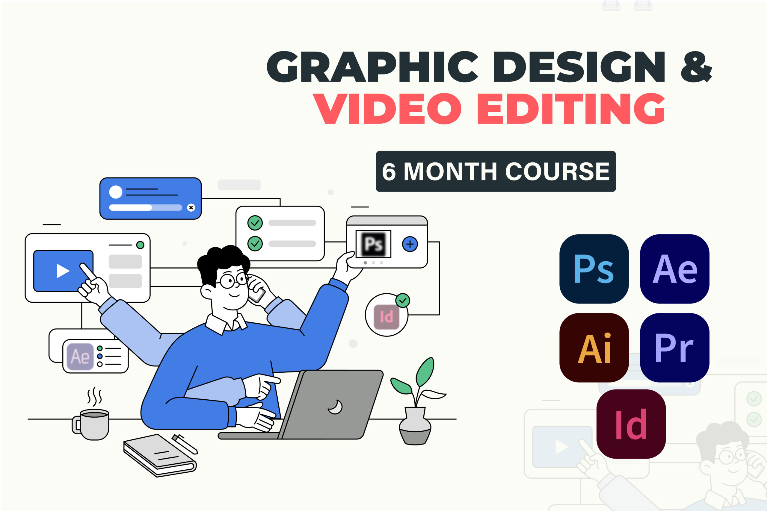 Graphic Design & Video Editing course