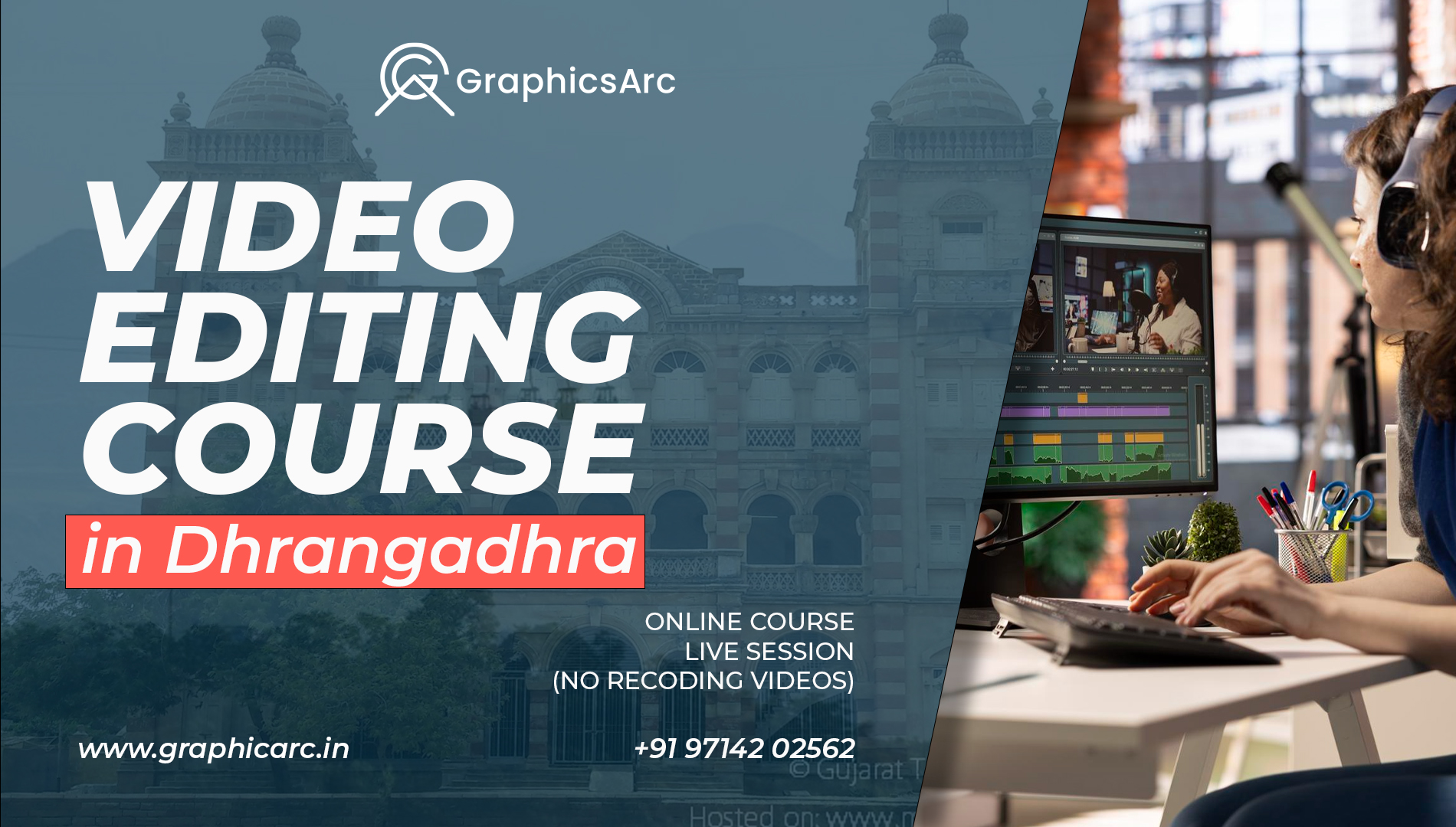 Video Editing Course in Dhrangadhra