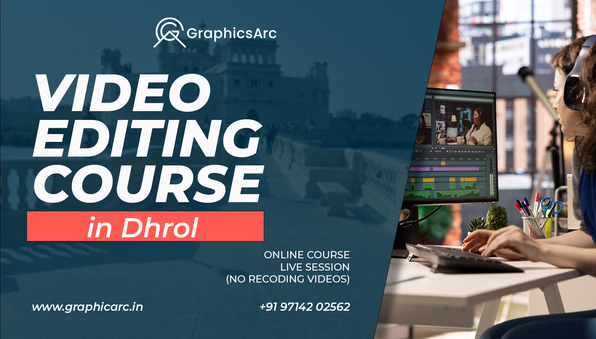 Video Editing Course in Dhrol