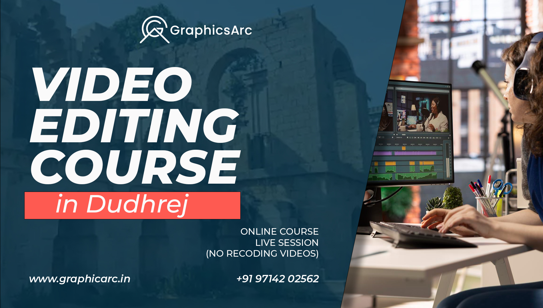 Video Editing Course in Dudhrej