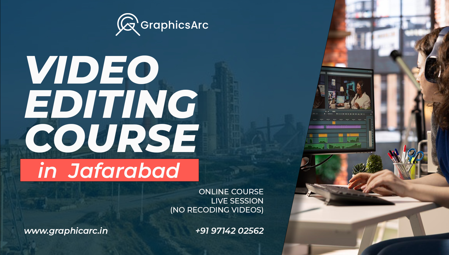 Video Editing Course in Jafarabad