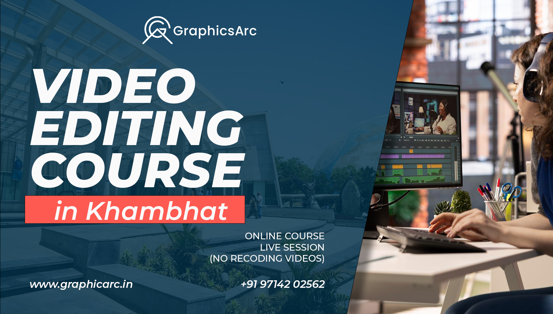 Best Video Editing Course in Khambhat