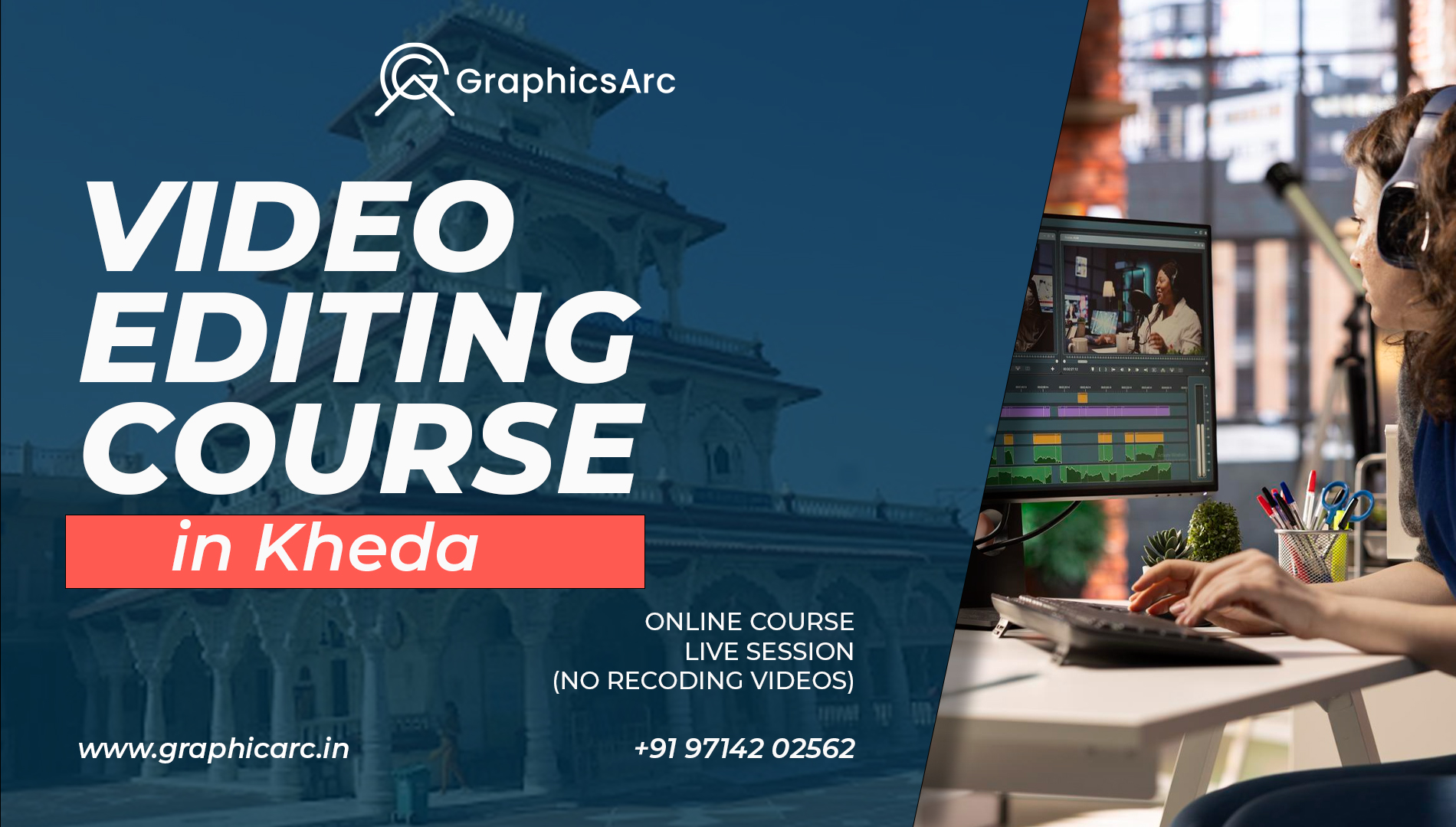 Video Editing Course in Kheda