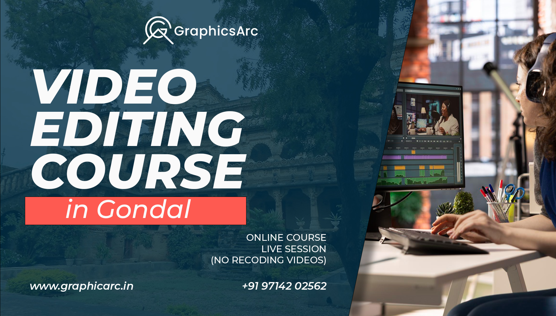 Video Editing Course in Gondal